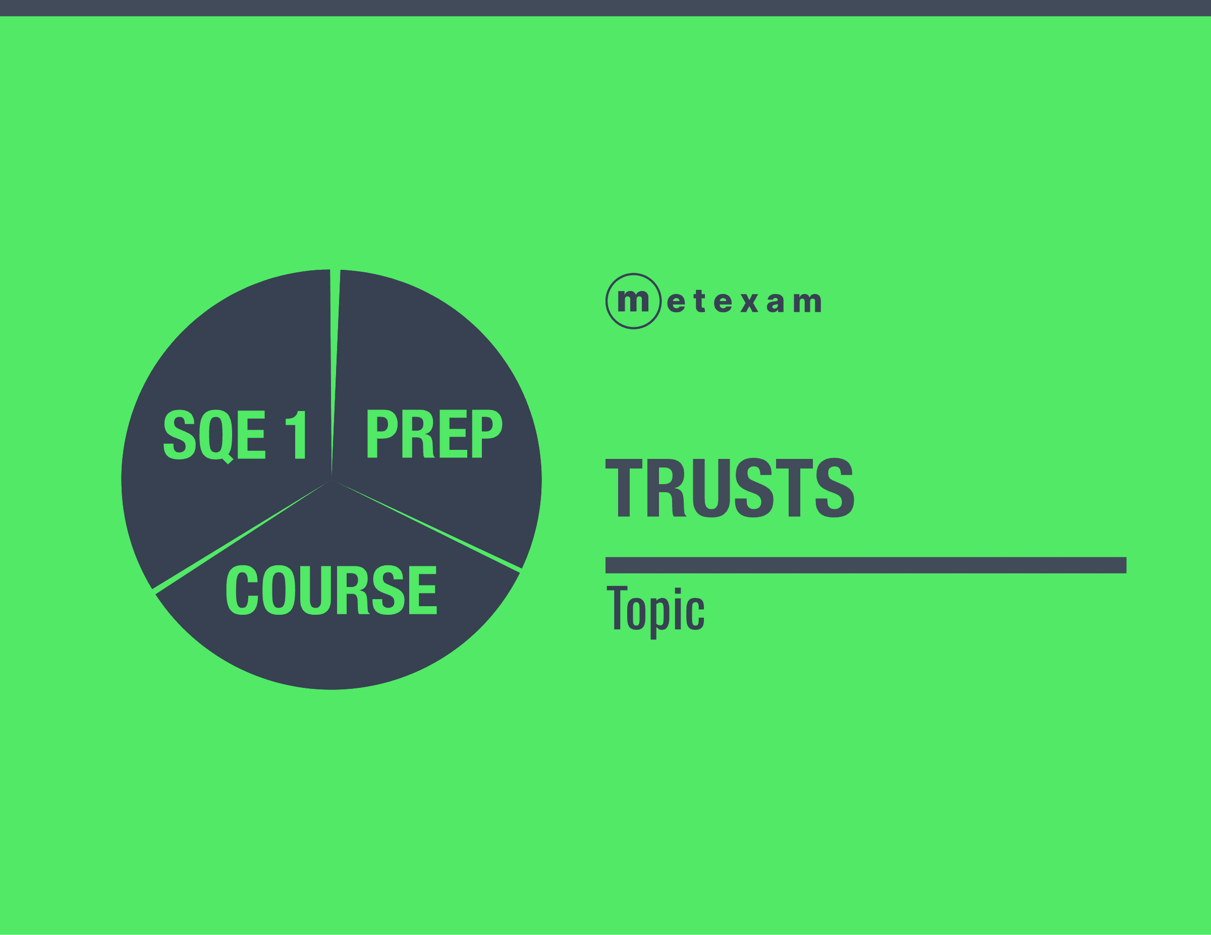 Topic: Trust Law. SQE1 Prep Course