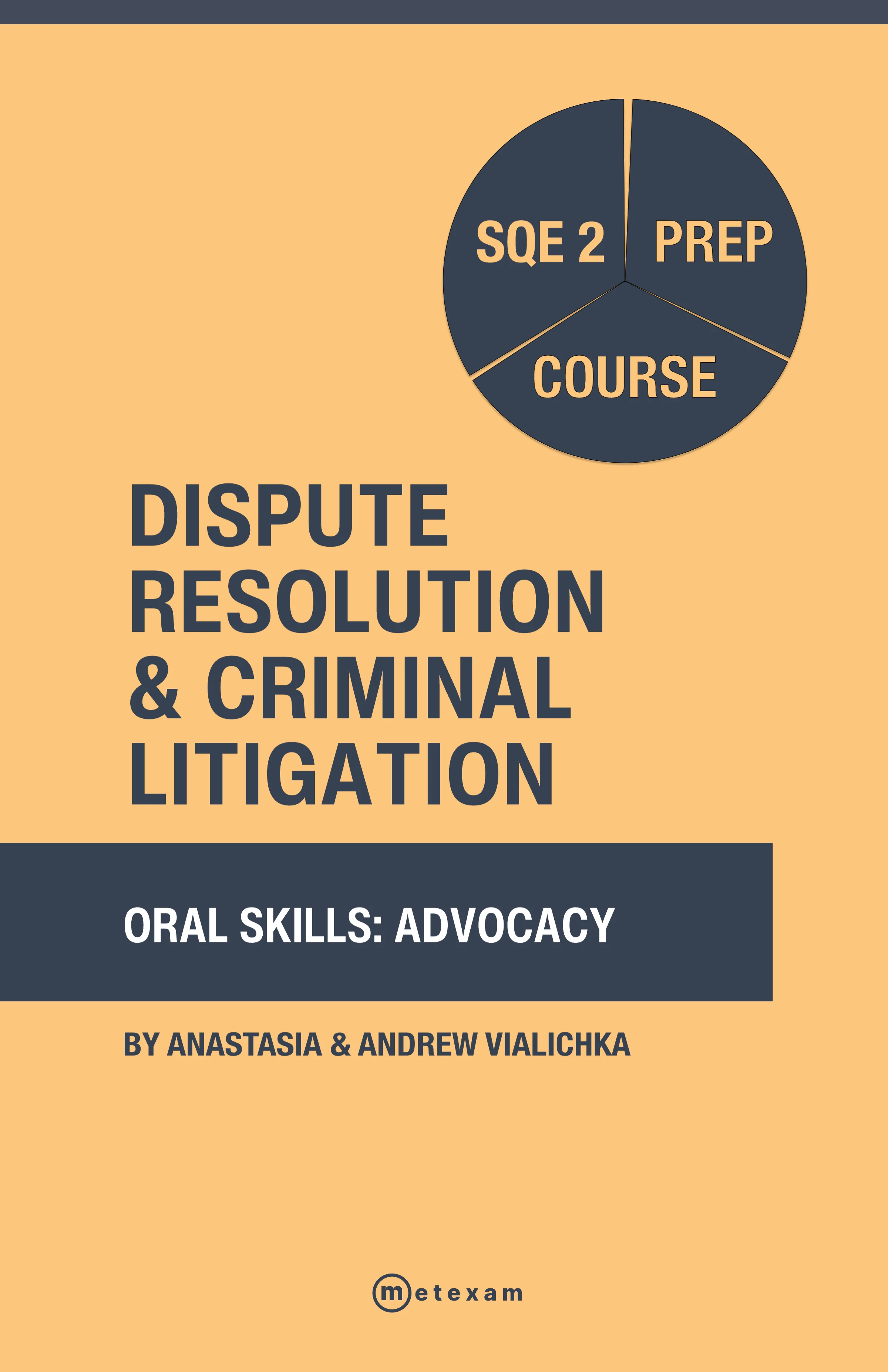 Dispute Resolution & Criminal Litigation. Oral Skills: Advocacy. SQE2 Prep