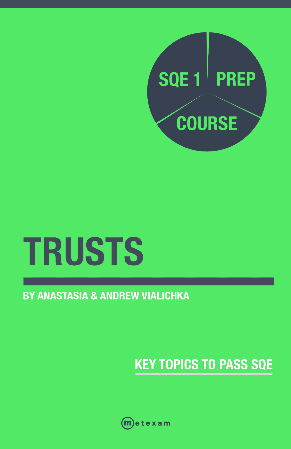 Trusts. SQE 1 Prep Book