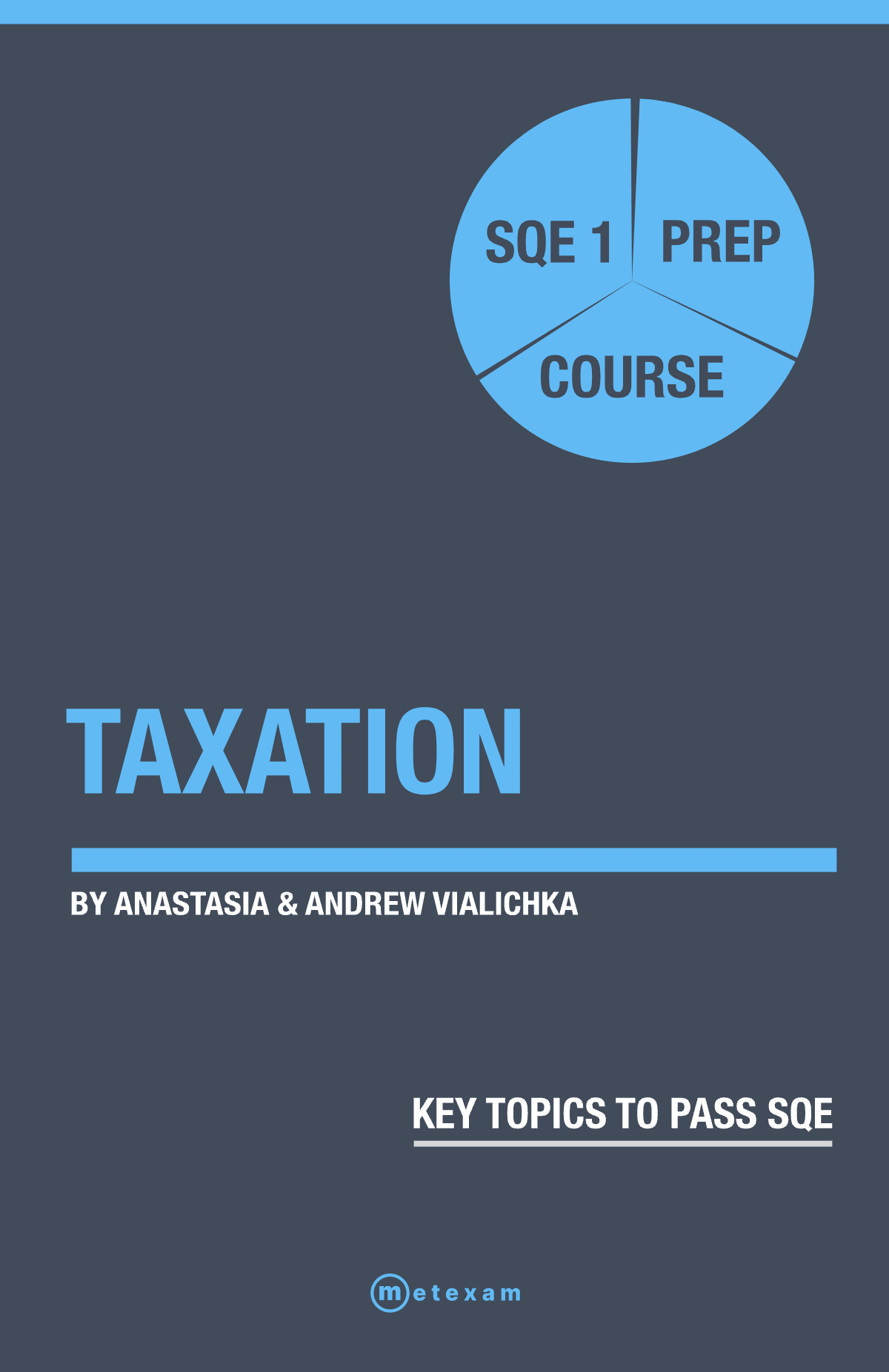 Taxation. SQE 1 Prep Course Book
